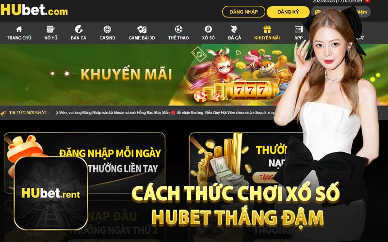 Cách Thức Chơi Xổ Số Hubet Thắng Đậm