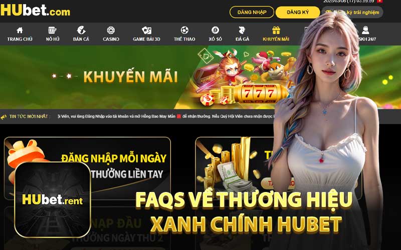 FAQs Về Thương Hiệu Xanh Chính HUBET