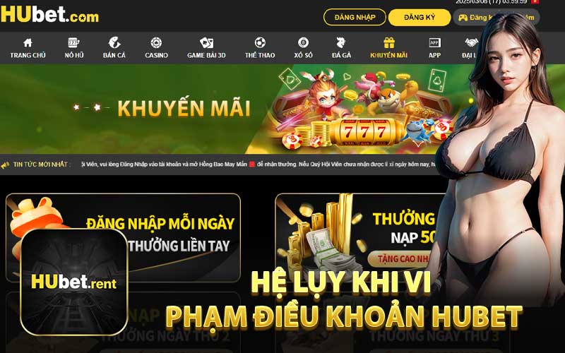 Hệ Lụy Khi Vi Phạm Điều Khoản HUBET